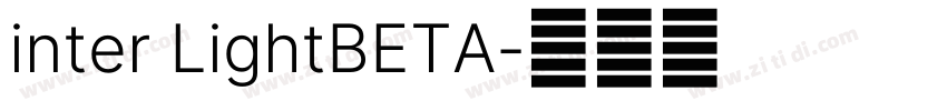 inter LightBETA字体转换